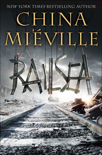 Download Railsea by China Miéville
