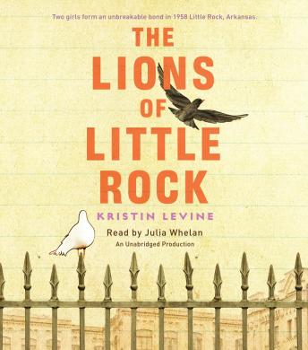 Listen The Lions of Little Rock By Kristin Levine Audiobook audiobook