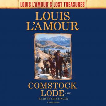 Comstock Lode (Louis L'Amour's Lost Treasures): A Novel sample.