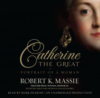 Download Catherine the Great: Portrait of a Woman by Robert K. Massie