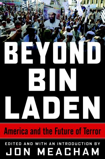 Beyond Bin Laden: America and the Future of Terror sample.