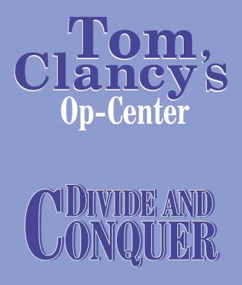 Tom Clancy's Op-Center #7: Divide and Conquer sample.