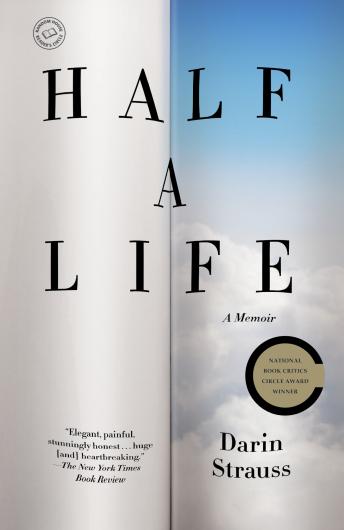 Get Best Audiobooks Memoir Half a Life: A Memoir by Darin Strauss Free Audiobooks Mp3 Memoir free audiobooks and podcast