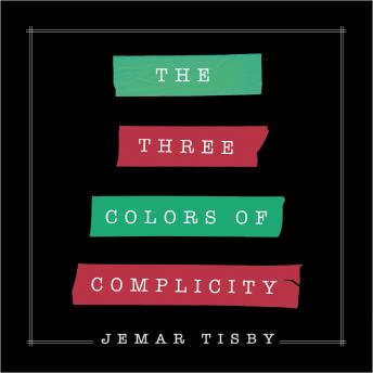 The Three Colors of Complicity