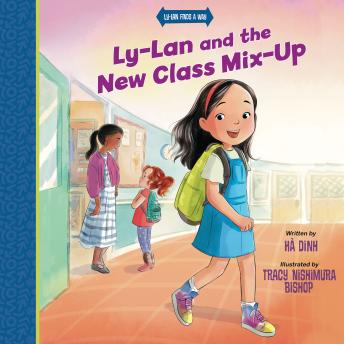 Ly-Lan and the New Class Mix-up