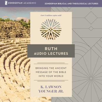 Ruth: Audio Lectures: 27 Lessons on History, Meaning, and Application