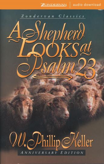 Download Shepherd Looks at Psalm 23 by W. Phillip Keller
