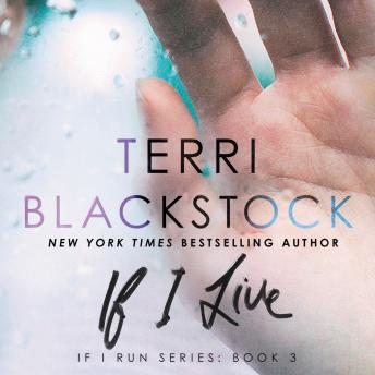 If I Live, Terri Blackstock