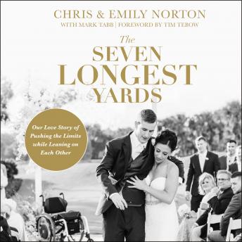 Seven Longest Yards: Our Love Story of Pushing the Limits while Leaning on Each Other sample.