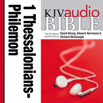 Pure Voice Audio Bible - King James Version, KJV: (35) 1 and 2 Thessalonians, 1 and 2 Timothy, Titus, and Philemon: Holy Bible, King James Version