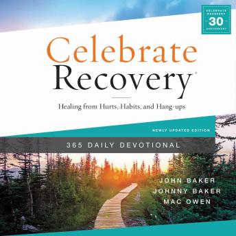 Celebrate Recovery 365 Daily Devotional: Healing from Hurts, Habits, and Hang-Ups sample.