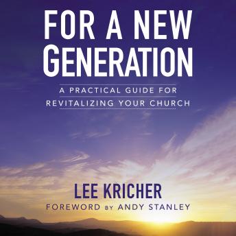 For a New Generation: A Practical Guide for Revitalizing Your Church