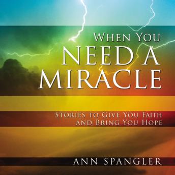 Download When You Need a Miracle: Daily Readings by Ann Spangler