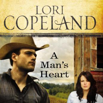 Listen A Man's Heart By Lori Copeland Audiobook audiobook