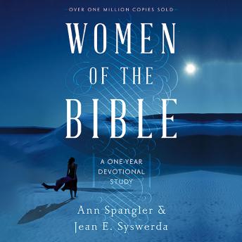 Women of the Bible: A One-Year Devotional Study, Audio book by Ann Spangler, Jean E. Syswerda
