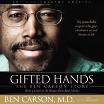 Get Best Audiobooks Science and Technology Gifted Hands: The Ben Carson Story by Ben Carson, M.D. Audiobook Free Trial Science and Technology free audiobooks and podcast