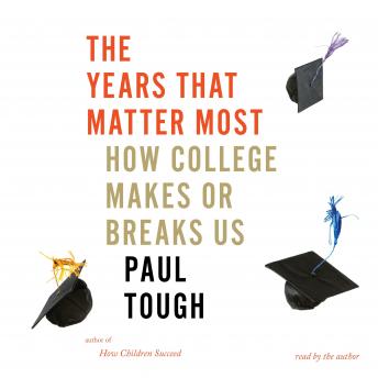 Inequality Machine: How College Divides Us, Paul Tough
