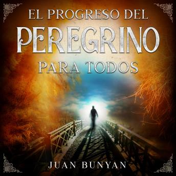 [Spanish] - El progreso del peregrino para todos