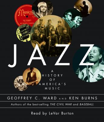 Jazz: A History of America's Music, Ken Burns, Geoffrey C. Ward