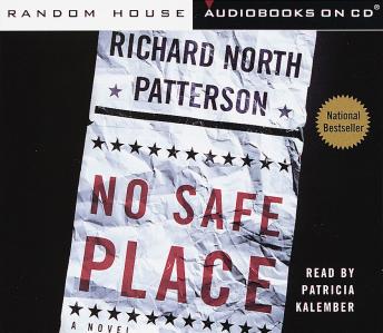No Safe Place, Audio book by Richard North Patterson