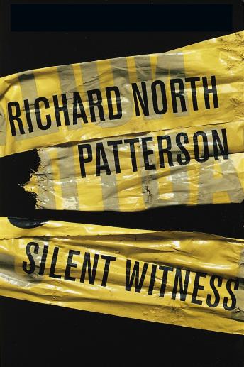 Silent Witness, Richard North Patterson
