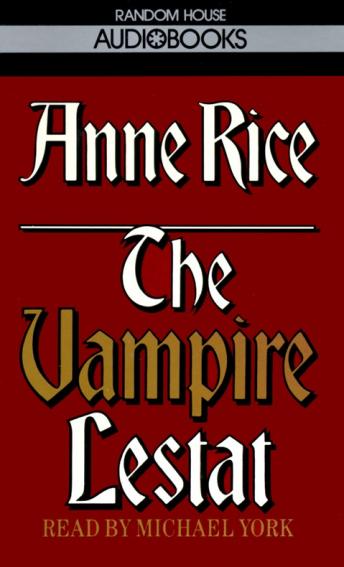 Vampire Lestat, Anne Rice