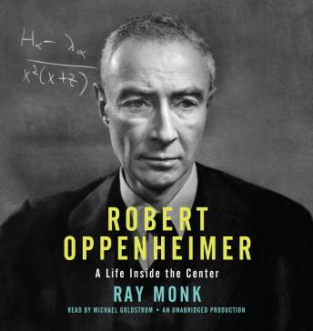 Robert Oppenheimer: A Life Inside the Center