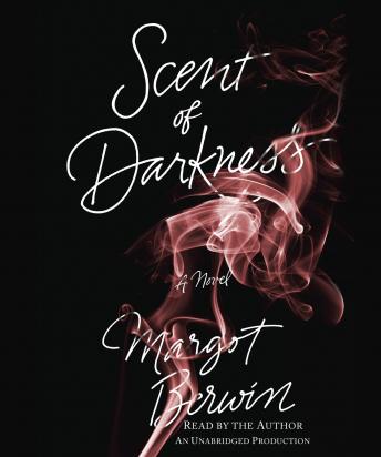 Scent of Darkness: A Novel