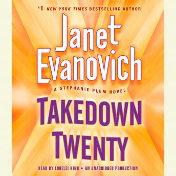 Download Takedown Twenty: A Stephanie Plum Novel by Janet Evanovich