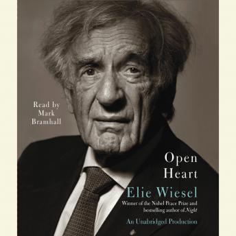 Download Open Heart by Elie Wiesel
