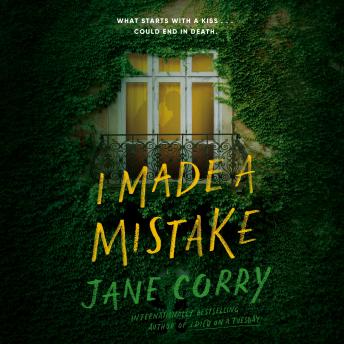 I Made a Mistake: A Novel