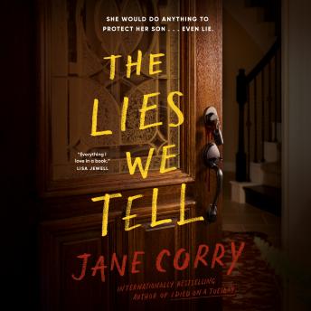 The Lies We Tell: A Novel