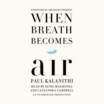 When Breath Becomes Air, Audio book by Paul Kalanithi