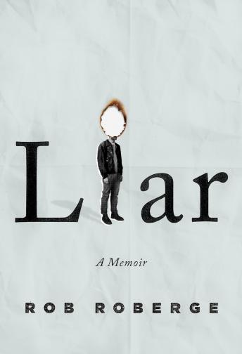 Liar: A Memoir