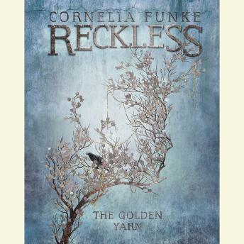 Golden Yarn: A Reckless Novel sample.