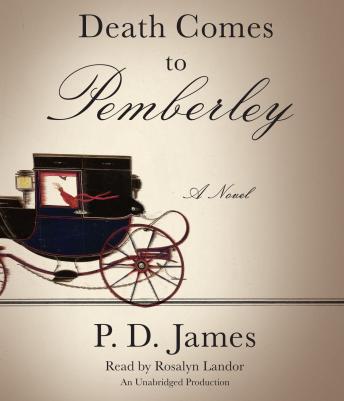 Listen Best Audiobooks Mystery Thriller and Horror Death Comes to Pemberley by P. D. James Free Audiobooks Online Mystery Thriller and Horror free audiobooks and podcast