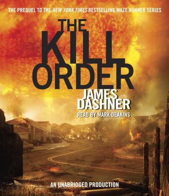 Download Kill Order (Maze Runner, Book Four; Origin) by James Dashner