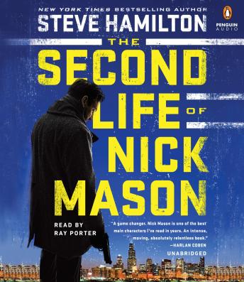 Second Life of Nick Mason, Steve Hamilton