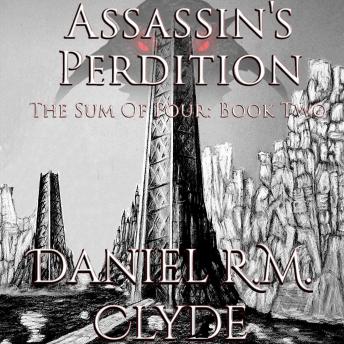 Assassin's Perdition: A Mythic, Multi-POV Dark Fantasy Epic