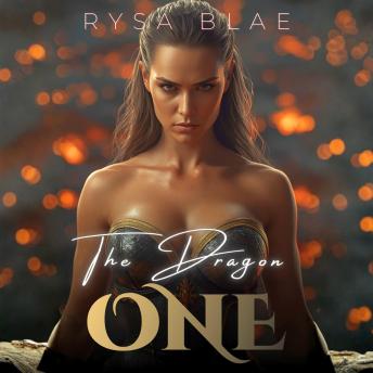 The Dragon One: A Dark Forbidden Paranormal Billionaire Romance