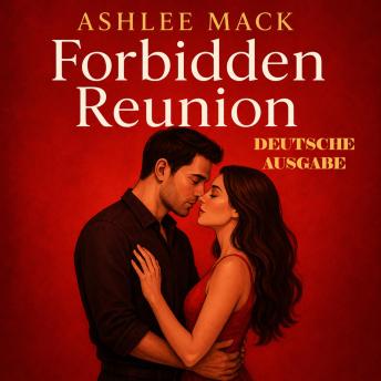 [German] - Forbidden Reunion DEUTSCHE AUSGABE