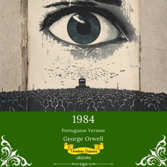 [Portuguese] - 1984 Portuguese Version | Timeless Classics