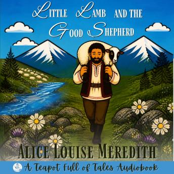 Little Lamb and the Good Shepherd