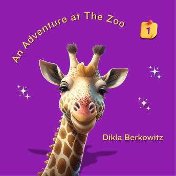 An Adventure at The Zoo - 1