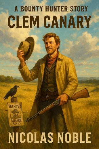 Clem Canary: A Classic Western