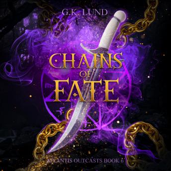 Chains of Fate