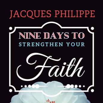 Nine Days to Strengthen Your Faith