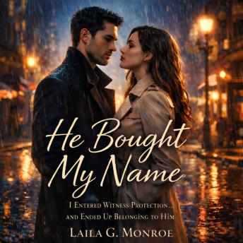 He Bought My Name: I Entered Witness Protection… and Ended Up Belonging to Him