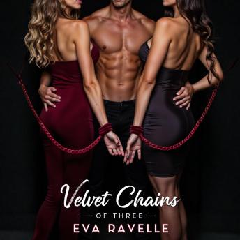 Velvet Chains of Three