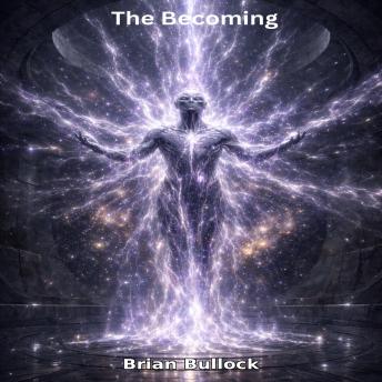 The Becoming
